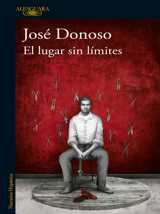 Title details for El lugar sin límites by José Donoso - Wait list